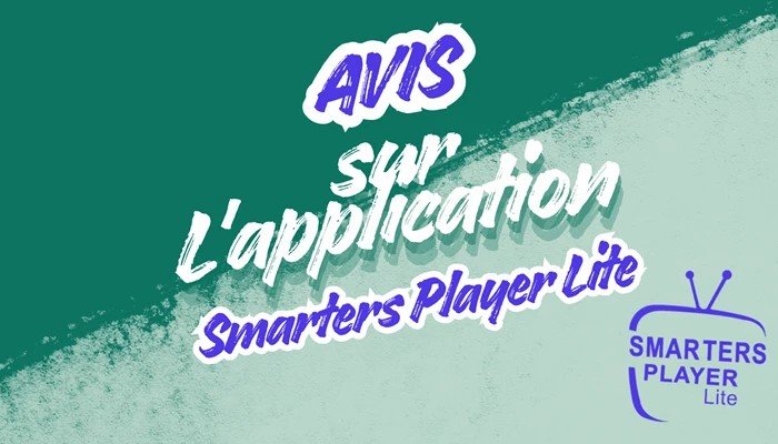 Smarters Player Lite [Test 2026] Reliable or Not?